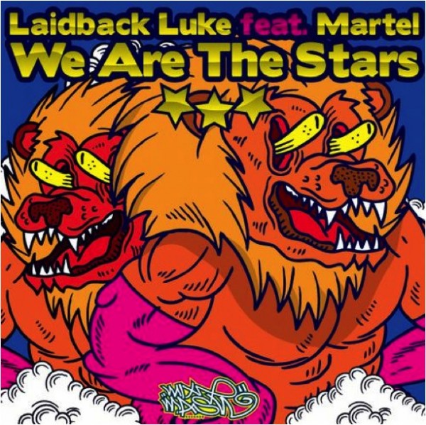 Laidback Luke ft. Martel - We Are The Stars (Club Mix)