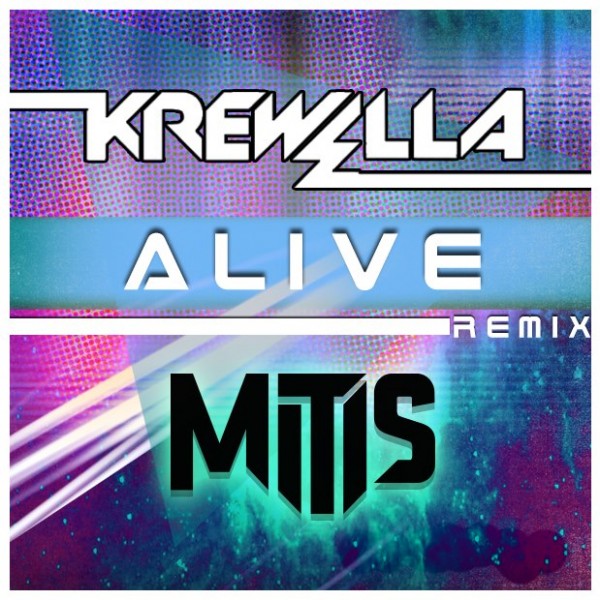 krewella   alive (mitis remix) [dubstep]